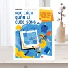 Sách Kĩ Năng Vàng cho Học Sinh Trung Học - Quản Lý Cuộc Sống (Tái Bản 2.023) - Giá ưu đãi 38.800đ 2