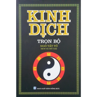 Sách Kinh Dịch Trọn Bộ Bìa Cứng - Đọc Toàn Văn Bản, Giá Ưu Đãi 172.000 VNĐ