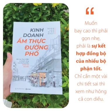 Sách Kinh Doanh Ẩm Thực Đường Phố – Bài Học Thực Chiến Từ Thành Công Bánh Mì Má Hải 9