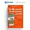 Sách Kinh Doanh Cà Phê 8 Bước Xây Thành Công Từ 0 - Bí Quyết Mở Quán Café Đông 146.990 VND