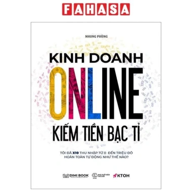 Sách Kinh Doanh Online Kiếm Tiền Bạc Tỉ - Bí quyết thành công, giảm giá 215.500₫