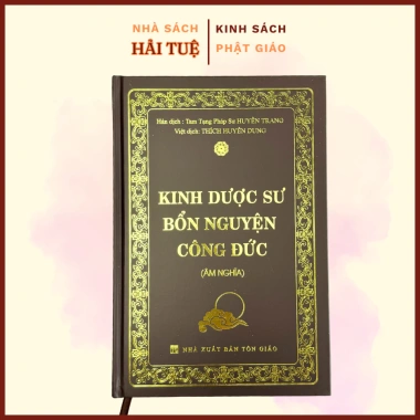 Sách Kinh Dược Sư Bổn Nguyện Công Đức Âm Nghĩa Bìa Cứng Chữ To Đẹp Giá 92.000đ Sách Kinh Dược Sư Bổn Nguyện Công Đức Âm Nghĩa Bìa Cứng Chữ To Đẹp Giá 92.000đ