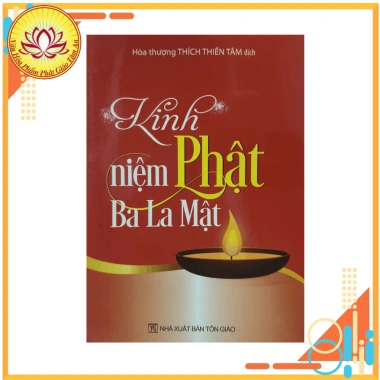 Sách Kinh Niệm Phật Ba La Mật - Giá ưu đãi 30.000đ, nội dung tâm linh sâu sắc