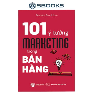 Sách Kinh tế Marketing 101 ý tưởng bán hàng Nguyễn Anh Dũng Giá chỉ 99.000đ NSKT SBOOKS