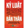 Sách Kỷ luật bản thân - Tự quản lý thời gian, nâng cao năng suất, giảm giá 18% chỉ 141.750₫