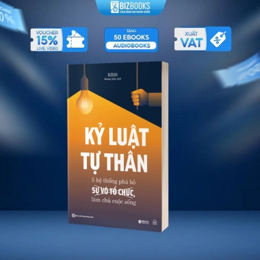 Sách Kỷ Luật Tự Thân - 5 Hệ Thống Phá Vô Tổ Chức, Làm Chủ Cuộc Sống - 150.399 VND - Bizbooks