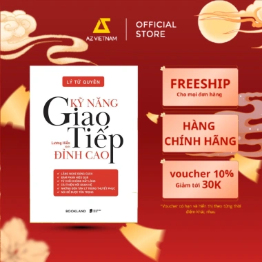 Sách Kỹ Năng Giao Tiếp Đỉnh Cao - Giá ưu đãi 91.630₫, tăng tự tin và thuyết phục