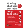 Sách Kỹ Năng Phát Triển Bản Thân Trong Công Việc Nâng Cao Hiệu Suất, Giá Ưu Đãi 84.500 VND