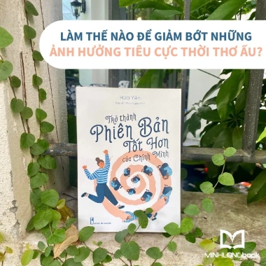 Sách Kỹ Năng Sống - Trở Thành Phiên Bản Tốt Hơn Chính Mình, Giá Ưu Đãi 82.800₫ Giảm 16% 6