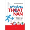 Sách Kỹ Năng Thoát Nạn Từ Sự Cố Hàng Ngày – Giải Pháp Nhanh, Giá Ưu Đãi 55.000₫