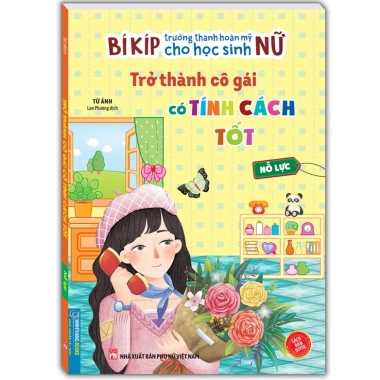 Sách Kỹ Năng Trưởng Thành Học Sinh Nữ - Bí Kíp Cô Gái Biết Ơn, Tốt Bụng, Tính Cách Tốt, Nâng Kỹ Năng Sống - Giá 45.000đ 7