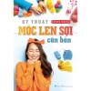 Sách Kỹ Thuật Móc Len Sợi Cơ Bản Quỳnh Hương - Giá ưu đãi 46.400₫ 2