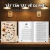 Sách LightBooks Tất Tần Tật Cà Phê, Trà, Cocktail - Giá Ưu Đãi 195k - Hướng Dẫn Đầy Đủ 6