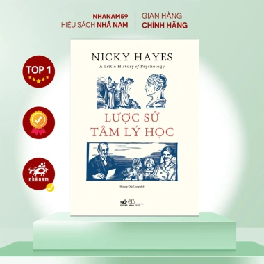 Sách Lược sử Tâm lý học Nicky Hayes - Nhã Nam, Giá ưu đãi 167.200₫, Kiến thức nền tảng