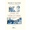 Sách Lược sử Tâm lý học Nicky Hayes - Nhã Nam, Giá ưu đãi 167.200₫, Kiến thức nền tảng 2