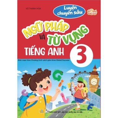 Sách Luyện Chuyên Sâu Ngữ Pháp & Từ Vựng Tiếng Anh Global Success - ndbooks, Nâng Cao Đạt Được Thành Công