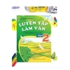 Sách Luyện Tập Làm Văn Lớp 2 - Bộ Kết Nối Tri Thức Với Cuộc Sống Ndbooks