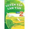 Sách Luyện Tập Làm Văn Lớp 2 - Bộ Kết Nối Tri Thức Với Cuộc Sống Ndbooks 2