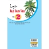 Sách Luyện Tập Làm Văn Lớp 2 GDPT mới - Cánh Diều Ndbooks Giá ưu đãi 79.200đ 5