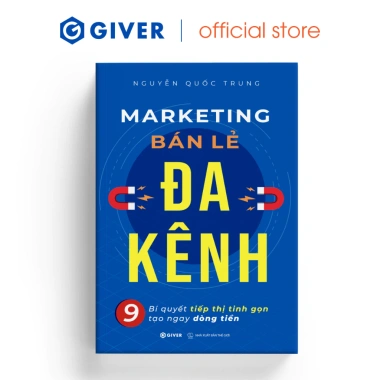 Sách Marketing Bán Lẻ Đa Kênh 9 Bí Quyết Tiếp Thị Tinh Gọn Tạo Dòng Tiền - 164k