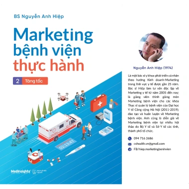 Sách Marketing Bệnh Viện Tập 2 Tăng Tốc - Nguyễn Anh Hiệp Giá ưu đãi 168.000₫ 5 Sách Marketing Bệnh Viện Tập 2 Tăng Tốc - Nguyễn Anh Hiệp Giá ưu đãi 168.000₫ 5