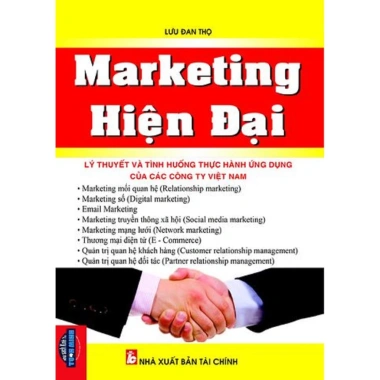 Sách Marketing Hiện Đại - Lý thuyết và thực hành tình huống doanh nghiệp Việt - 96,040 VND