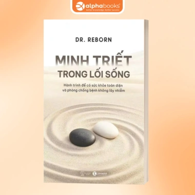 Sách Minh Triết Lối Sống - Sức Khỏe Toàn Diện và Phòng Bệnh Không Lây Nhiễm - Giá 360k - Thái Hà