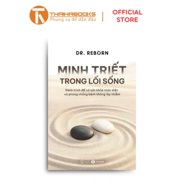 Sách Minh Triết Trong Lối Sống: Hành Trình Sức Khỏe và Phòng Bệnh Không Lây Nhiễm - Giá 305.150 VND Sách Minh Triết Trong Lối Sống: Hành Trình Sức Khỏe và Phòng Bệnh Không Lây Nhiễm - Giá 305.150 VND