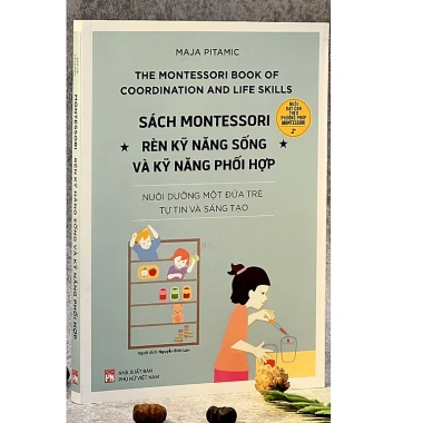 Sách Montessori Rèn Luyện Kỹ Năng Sống & Phối Hợp - Giá Ưu Đãi 119.000 VND 3