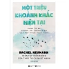 Sách Một triệu khoảnh khắc hiện tại - Chánh niệm hoài nghi, giảm còn 55.250đ