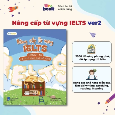 Sách Nâng Cấp Từ Vựng IELTS 2.500+ Từ và Diễn Đạt Mở Rộng - Uribook