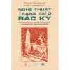 Sách Nghệ thuật trang trí Bắc Kỳ - 64 hình khắc ngoài và 48 hình khắc trong, giá ưu đãi 230.300 VND