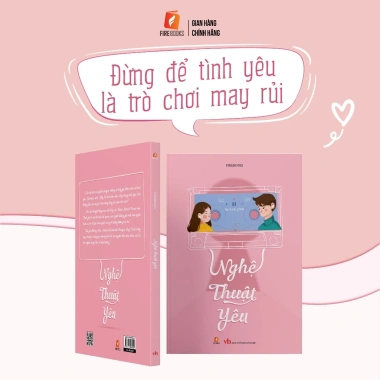 Sách Nghệ Thuật Yêu Đừng Để Tình Yêu Là Trò May Rủi - Giá Ưu Đãi 124k Firebooks