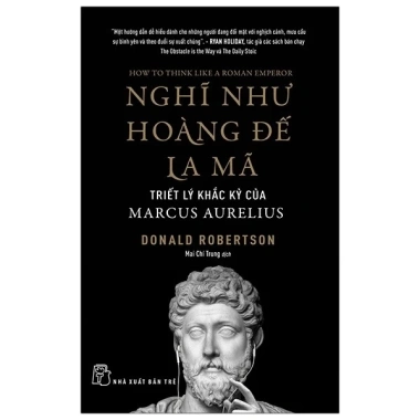 Sách Nghĩ như Hoàng đế La Mã - Triết lý khắc kỷ Marcus Aurelius, giảm giá 139.500₫