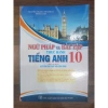 Sách Ngữ pháp và Bài tập Tiếng Anh 10 – Bám sát SGK, Kết nối thực tế, Giá 55.000 VND 2