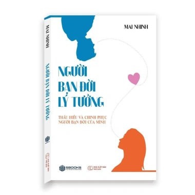 Sách Người Bạn Đời Lý Tưởng - Phát Triển Bản Thân, Giá Ưu Đãi 138k - Sbooks Store