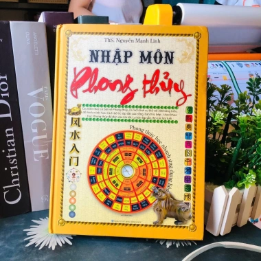 Sách Nhập môn Phong Thủy Học Nhanh Ứng Dụng Liền - ThS Nguyễn Mạnh Linh - Giá ưu đãi 359.000₫ 2