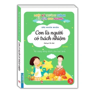 Sách nhật ký trưởng thành học sinh - Kỹ năng sống, con có trách nhiệm - 55.000