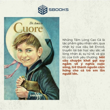 Sách Những Tấm Lòng Cao Cả - Văn Học Kinh Điển Thế Giới của Edmondo De Amicis - Giá ưu đãi 138k tại Sbooks Store