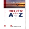 Sách Nước Mỹ từ A đến Z Hiệu Minh Giá ưu đãi 99.000đ Kiến thức toàn diện 2
