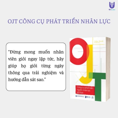 Sách OJT - Công cụ phát triển nguồn nhân lực kế thừa | Bizbooks giảm giá 94.400đ 3 Sách OJT - Công cụ phát triển nguồn nhân lực kế thừa | Bizbooks giảm giá 94.400đ 3