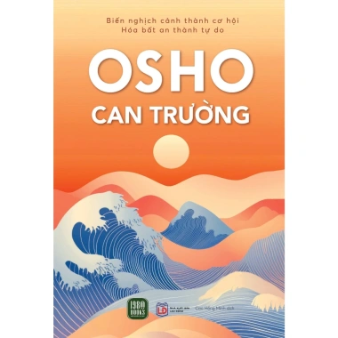 Sách Osho Can Trường - Phát triển bản thân, giá ưu đãi 134.250₫, giảm 20% Sách Osho Can Trường - Phát triển bản thân, giá ưu đãi 134.250₫, giảm 20%