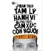 Sách Phân Tích Tâm Lý Hành Vi - Cảm Xúc Con Người Gillian Tett - Ưu Đãi 104.499₫
