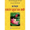 Sách Phật Giáo Kinh Nhân Quả Ba Đời - HT Thích Thiền Tâm | Giá chỉ 60.000đ, giảm mạnh 3