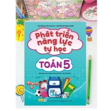 Sách Phát Triển Năng Lực Tự Học Toán 5 - GDPT Mới, Giá Ưu Đãi 75.650đ - ndbooks