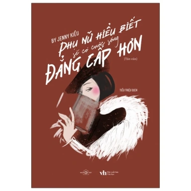 Sách Phụ Nữ Hiểu Biết - Bí quyết sống đẳng cấp, giá ưu đãi 96.390đ
