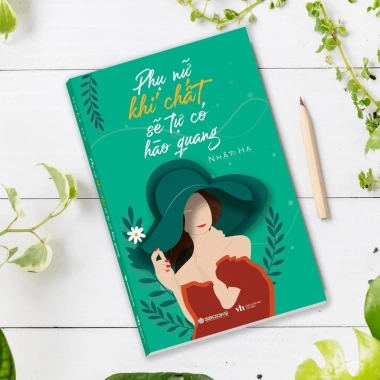 Sách Phụ Nữ Khí Chất Tự Sẽ Có Hào Quang - Giá ưu đãi 118.000₫ tại Sbooks Store