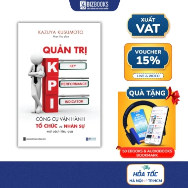 Sách Quản Trị KPI - Công Cụ Vận Hành và Tổ Chức Nhân Sự, Xây Dựng KPI Doanh Nghiệp, Giá 112.000₫