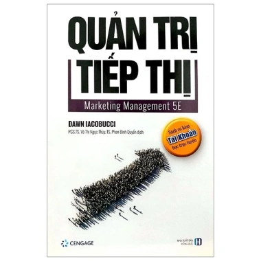 Sách Quản Trị Tiếp Thị Marketing Management 5E - Giá ưu đãi 324.000đ, chiến lược và công cụ thực tiễn