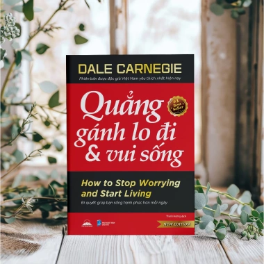 Sách Quẳng Gánh Lo Đi & Vui Sống - Khổ Lớn 2.024, Giá ưu đãi 54.000đ Tiên Phong Books 9
